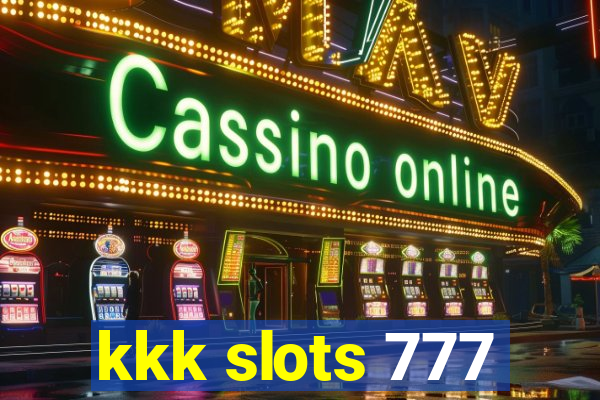 kkk slots 777